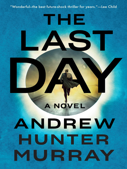 Title details for The Last Day by Andrew Hunter Murray - Available